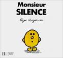 Mossieur silence